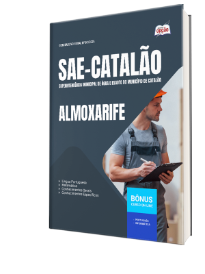 Apostila SAE Catalão - GO 2025 - Almoxarife
