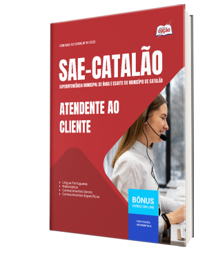 Apostila SAE Catalão - GO 2025 - Atendente ao Cliente