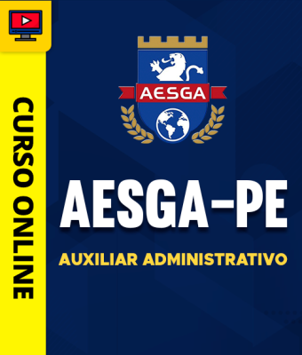 Curso AESGA-PE - Auxiliar Administrativo