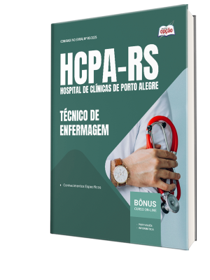 Apostila HCPA-RS 2025 - Técnico de Enfermagem