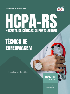 Apostila HCPA-RS 2025 - Técnico de Enfermagem
