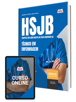 Apostila Hospital São João Batista de Volta Redonda-RJ (HSJB) 2025 - Técnico em Enfermagem