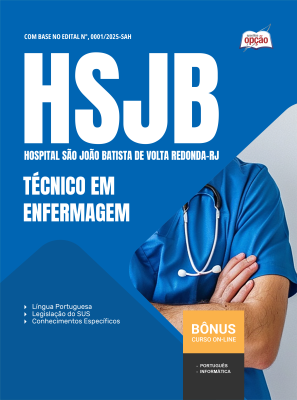 Apostila Hospital São João Batista de Volta Redonda-RJ (HSJB) 2026 em PDF - Técnico em Enfermagem