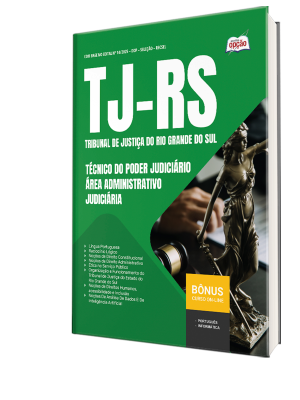 Apostila TJ-RS 2025 - Técnico do Poder Judiciário - Área Administrativo-Judiciária