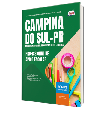 Apostila Prefeitura de Campina do Sul - PR 2025 - Profissional de Apoio Escolar
