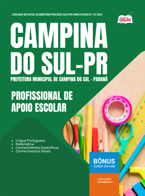 Apostila Prefeitura de Campina do Sul - PR 2025 - Profissional de Apoio Escolar