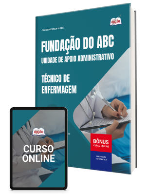 Apostila Fundação do ABC 2025 - Técnico de Enfermagem