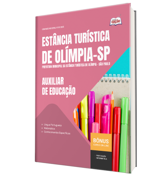 Apostila Prefeitura de Olímpia - SP 2025 - Auxiliar de Educação