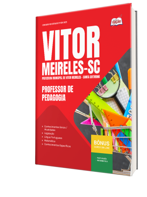 Apostila Prefeitura de Vitor Meireles-SC 2025 - Professor de Pedagogia