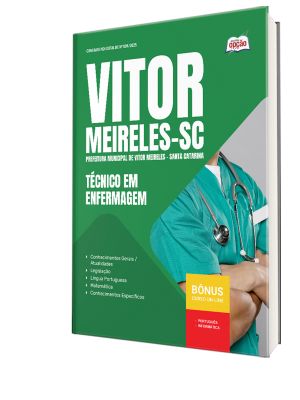 Apostila Prefeitura de Vitor Meireles-SC 2025 - Técnico em Enfermagem