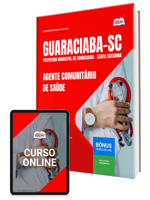 Apostila Prefeitura de Guaraciaba - SC 2025 - Agente Comunitário de Saúde