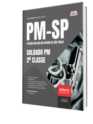 Apostila PM-SP 2025 - Soldado PM - 2ª Classe