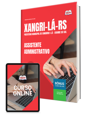 Apostila Prefeitura de Xangri-Lá-RS 2025 - Assistente Administrativo