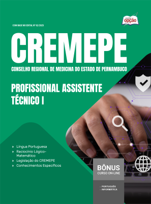 Apostila CREMEPE 2025 - Profissional Assistente Técnico I