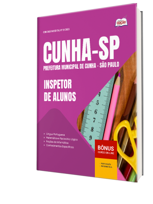 Apostila Prefeitura de Cunha-SP 2025 - Inspetor de Alunos