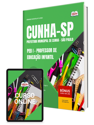 Apostila Prefeitura de Cunha-SP 2025 - PEB I - Professor de Educação Infantil