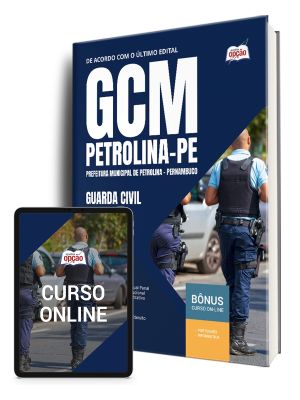 Apostila Prefeitura de Petrolina - PE 2025 - Guarda Civil Municipal