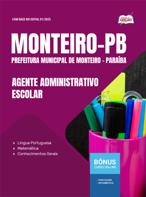 Apostila Prefeitura de Monteiro-PB em PDF - Agente Administrativo Escolar