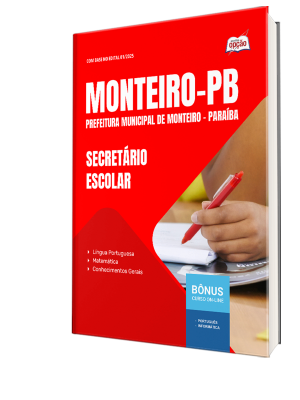 Apostila Prefeitura de Monteiro-PB 2025 - Secretário Escolar