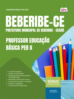 Apostila Prefeitura de Beberibe-CE 2025 - Professor Educação Básica PEB II