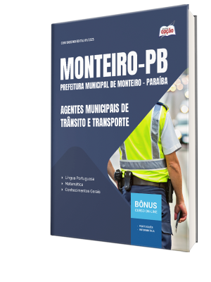 Apostila Prefeitura de Monteiro-PB 2025 - Agentes Municipais de Trânsito e Transporte