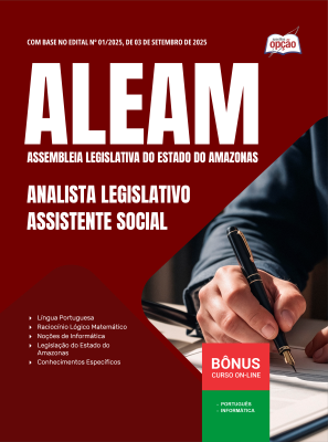 Apostila ALEAM 2025 - Analista Legislativo - Assistente Social