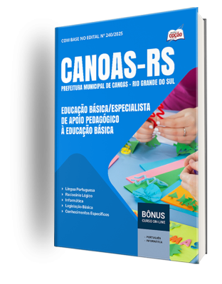 Apostila Prefeitura de Canoas-RS 2025 - Especialista de Educação Básica/Especialista de Apoio Pedagógico à Educação Básica