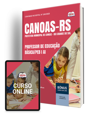 Apostila Prefeitura de Canoas - RS 2025 - Professor de Educação Básica/PEB I AI