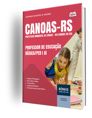Apostila Prefeitura de Canoas - RS 2025 - Professor de Educação Básica/PEB I AI
