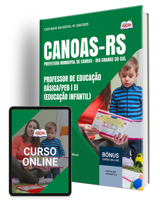 Apostila Prefeitura de Canoas-RS 2025 - Professor de Educação Básica/PEB I EI (Educação Infantil)