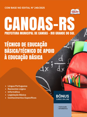 Apostila Prefeitura de Canoas-RS 2025 - Técnico de Educação Básica/Técnico de Apoio à Educação Básica