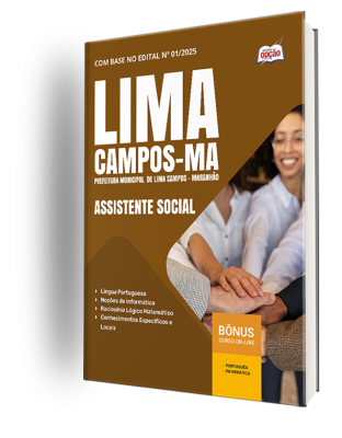 Apostila Prefeitura de Lima Campos-MA 2025 - Assistente Social