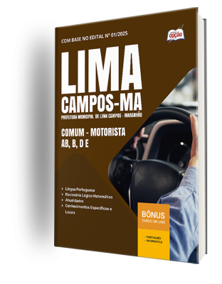 Apostila Prefeitura de Lima Campos-MA 2025 - Comum - Motorista AB, B, D e E