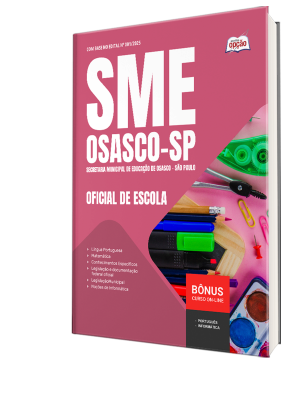 Apostila SME-Osasco-SP 2025 - Oficial de Escola