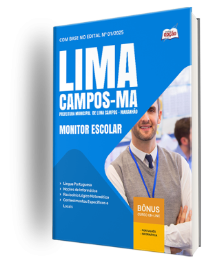 Apostila Prefeitura de Lima Campos-MA 2025 - Monitor Escolar