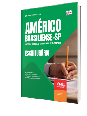 Apostila Prefeitura de Américo Brasiliense - SP 2025 - Escriturário