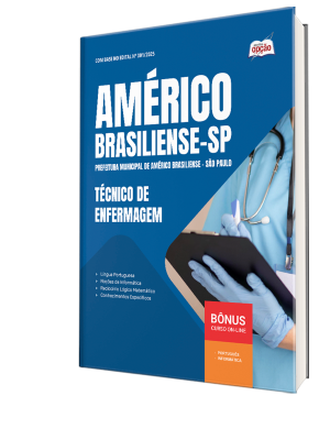 Apostila Prefeitura de Américo Brasiliense - SP 2025 - Técnico de Enfermagem