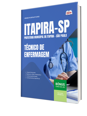 Apostila Prefeitura de Itapira - SP 2025 - Técnico de Enfermagem