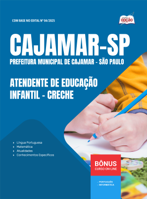 Apostila Prefeitura de Cajamar - SP em PDF - Atendente de Educação Infantil - Creche