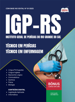 Apostila IGP-RS em PDF - Técnico em Perícias - Técnico em Enfermagem