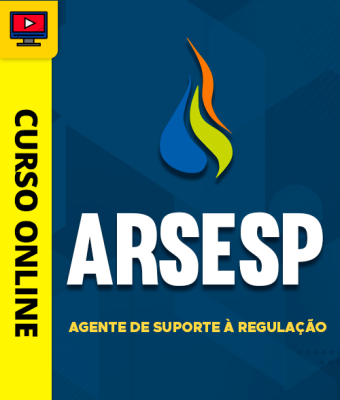 Curso ARSESP - Agente de Suporte à Regulação