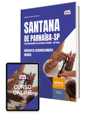 Apostila Prefeitura de Santana de Parnaíba - SP 2025 - Auxiliar de Desenvolvimento Infantil