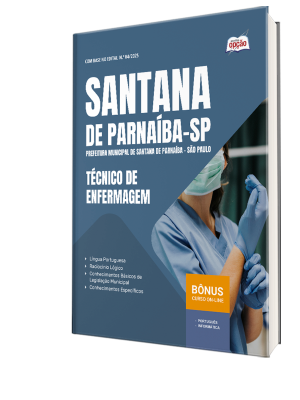 Apostila Prefeitura de Santana de Parnaíba - SP 2025 - Técnico de Enfermagem