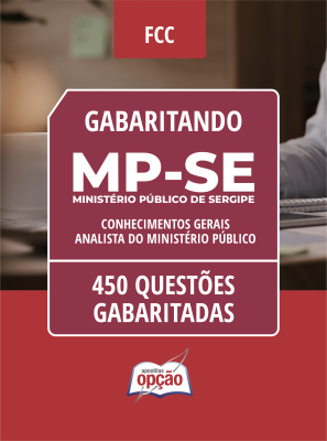 Caderno MP-SE - Analista do Ministério Público - Conhecimentos Gerais - 450 Questões Gabaritadas