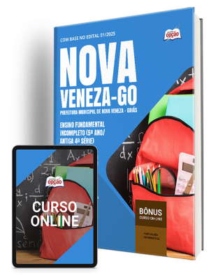 Apostila Prefeitura de Nova Veneza-GO 2025 - Ensino Fundamental Incompleto (5º Ano/Antiga 4ª Série)