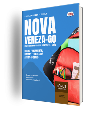 Apostila Prefeitura de Nova Veneza-GO 2025 - Ensino Fundamental Incompleto (5º Ano/Antiga 4ª Série)