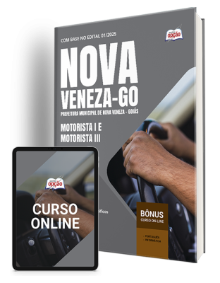 Apostila Prefeitura de Nova Veneza-GO 2025 - Motorista I e Motorista III