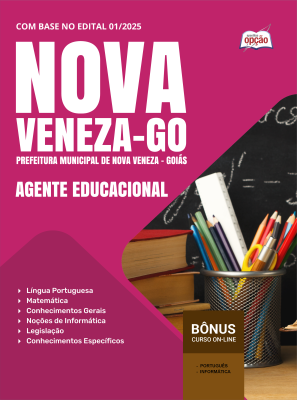Apostila Prefeitura de Nova Veneza-GO 2025 - Agente Educacional
