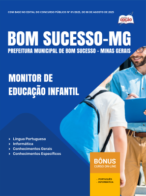 Apostila Prefeitura de Bom Sucesso-MG 2025 - Monitor de Educação Infantil