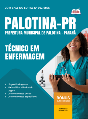 Apostila Prefeitura de Palotina-PR 2025 - Técnico em enfermagem